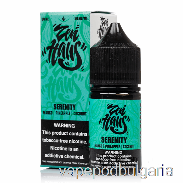 Vape Bulgaria Serenity - Zen Haus Salts - 30ml 30mg